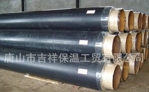 一旦擁有，別無選擇 【預(yù)制保溫管】